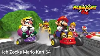 Ich Zocke Mario Kart 64