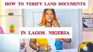 HOW  TO VERIFY  LAND DOCUMENTS IN NIGERIA 🇳🇬!!!