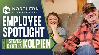 Employee Spotlight: Episode 06 - Steve & Cynthia Kolpien