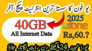 ufone 40GB sasta new internet package 2025 // ufone internet packages // smile maker