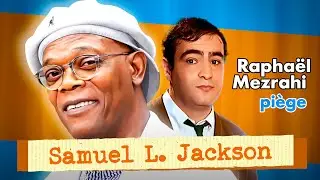 Samuel L. Jackson d&eacute;couvre Dolor&egrave;s Boutboul ! - Les interviews de Raphael Mezrahi