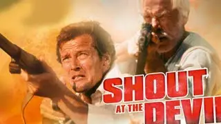 Shout at the Devil (1976) |Roger Moore| Lee Marvin|Barbara Parkins|Feature |(Action, Adventure)