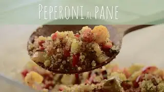 PEPERONI AL PANE - SANA VELOCE VEGETARIANA
