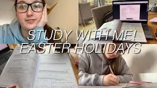 STUDY WITH ME! YEAR 11 EASTER HOLIDAYS! 2021