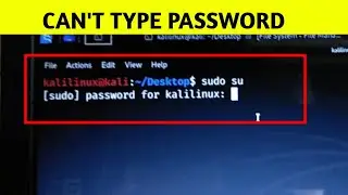 Password Not Typing Ubuntu Linux | Kali Linux Password Can't Typing Solved
