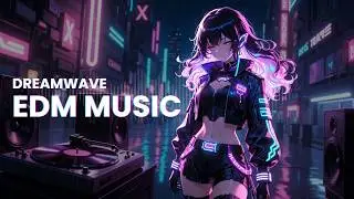 Dreamwave • Future Bass • EDM🎵  | VIBE CHECK Vol. 1