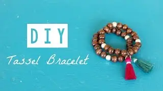 DIY // Tassel Bracelet
