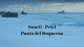 Sancti-Petri Punta del Boquer&oacute;n