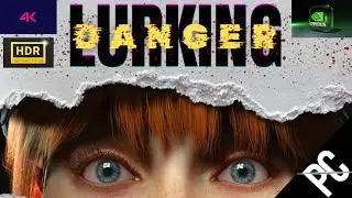 Lurking Danger - Game Longplay 4K PC /Exclusivo Full  | Survival Horror Game /GPU 4070 SUPER  /HDR