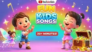 🎵 Best Kids Songs Compilation | Fun, Learning, Dance & Adventure Songs for Toddlers 🌈👶