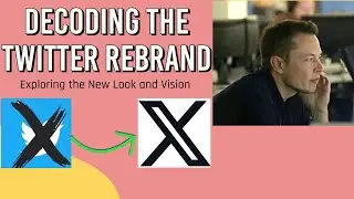 Decoding the Twitter Rebrand X -  Twitter new X Logo change | Elon X app Everything Revealed #elon