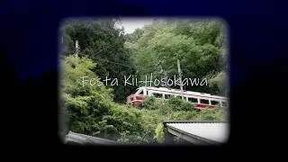 Festa Kii-Hosokawa | 紀伊細川駅【合作】