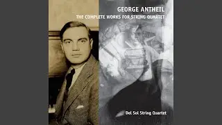 Quartet No. 1 for Strings in One Movement- Allegretto allegro