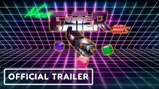 Neo Eater 80's - Official Announcement Trailer