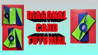 DIAGONAL CARD TUTORIAL