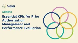 Prior Auth Performance Evaluation I How tracking &lsquo;need to know&rsquo; KPIs can impact your organization