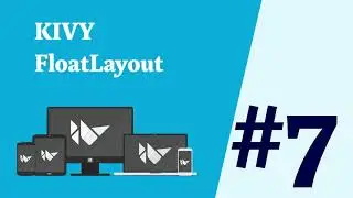 07 KIVY FloatLayout