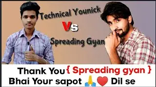 Spreading Gyan Vs Technical Younick || Thank you Rocky bro 🤝