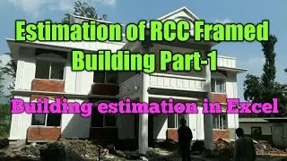 Estimation of RCC Framed Building in Excel Sheet-Part 1