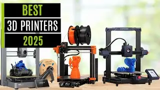 Best 3D Printers in 2025