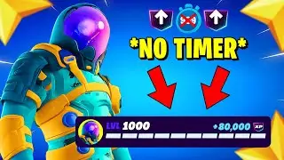 FORTNITE *No Timer* XP MAP to LEVEL UP FAST in Chapter 7 (1OOk XP in a minute!)