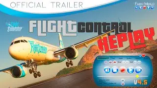 SimMarket | FlightControlReplay 4.5 Official Trailer | CINEMATIC MSFS by Wilbert