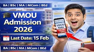 VMOU Kota New Admission 2026 | Last Date 15 Feb | BA BSc MA MCom BEd Admission Open 🔥
