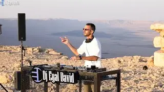 Dj Eyal David - Live Set (Mizpe Ramon) | Afro House & Melodic Techno | 2024