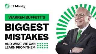 Warren Buffett's 7 Biggest Mistakes | ET Money