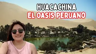 ¿Sabías que Perú tiene un OASIS? 🇵🇪| Nuestro viaje a Ica | Vino, pisco y lugares únicos #ica  #peru