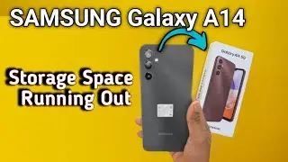 storage space running out Samsung galaxy a14, how to remove storage space running out in Samsung gal