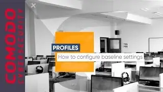 Comodo One | Learn to configure baseline settings