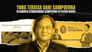 Yang Tersisa dari Sampoerna