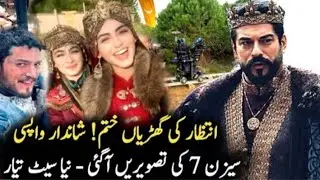 Kurlous Osman Season 7 Updates New Pictures Of Season 7
