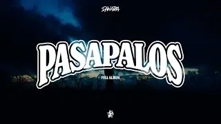 DAWAIRA - PASAPALOS (Full Album)
