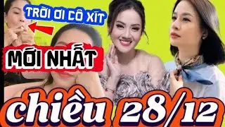 Chiều 28/12 than than ye ye te te than than than ye  mới nhất 