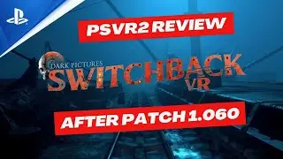 Switchback VR Review (After Patch 1.060) - PSVR2