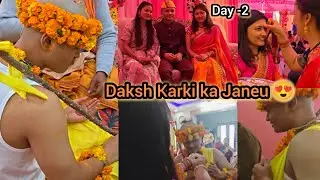 Daksh karki ka Janeu ❤️😍 || Day-2|| NikitaVikram Vlogs 
