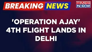 Breaking News | 4th 'Operation Ajay' Flight Brings 274 Indians Safely Home From Israel Amid Tensions