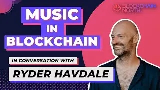 Connecting Music Streaming to Blockchain | In Conversation with Ryder Havdale