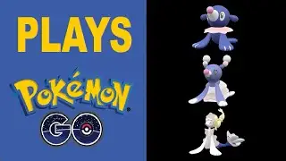 Plays Pok&eacute;mon Go Episode 121 (A Dazzling Display Popplio Community Day)