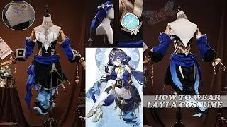 Dressing tutorial: Genshin Impact Layla Cosplay Costume