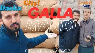WORLD FAMOUS PLACE IN PAKISTAN 🤣😂GALLA MANDI DASKA CITY💪#daskacity