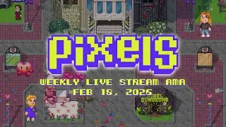 Pixels Live Stream AMA