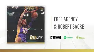 The CEBL Show: Free Agency and Robert Sacre (S3E2)