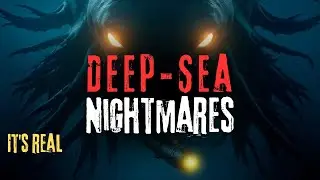 Surviving Deep-Sea Nightmares: True Horror Stories from the Abyss