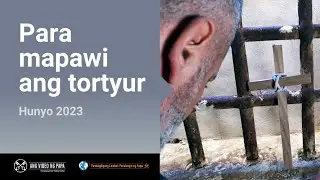 HUNYO | Para mapawi ang tortyur