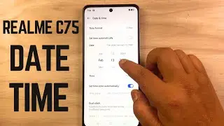 How to Set Date and Time on Realme C75 | Quick and Easy Guide