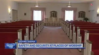 Places of worship are heightening security after recent, deadly attacks