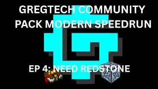 Gregtech Community Pack Speedrun #4: Needed Redstone